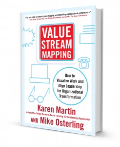 Value Stream Mapping: How to Visualize Work and Align Leadership for Organizational Transformation cover