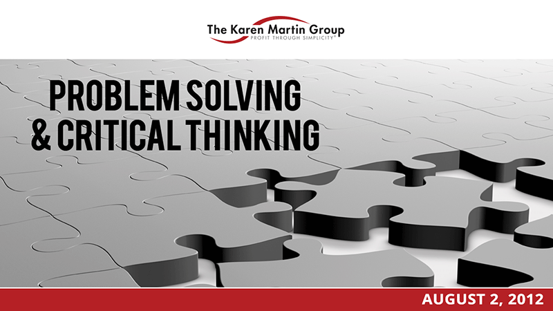 Thinking and problem solving. Critical thinking and problem solving.